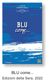 BLU come... Edizioni della Sera, 2022